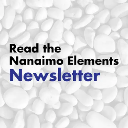 The image features a background of numerous white, rounded pebbles with the text "Read the Nanaimo Elements newsletter" overlayed in a bold blue and black font.
