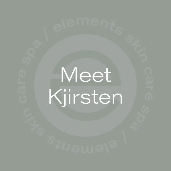 An image featuring a grey background with a circular, watermark-style logo that reads "Elements Skin Care Spa" surrounding the centre text "Meet Kjirsten".