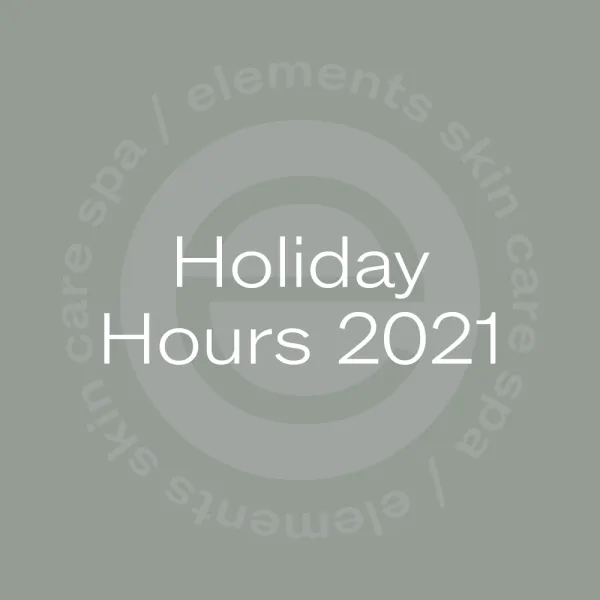 Text "holiday hours 2021" centred in a light grey background with a circular watermark pattern of various words related to skincare and spa in the background.